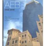 AEB 1966-2016: FIFTY YEARS OF ARCHITECTURAL DESIGN IN QATAR -9788857228808 英文設計書 [建築人設計人的店-上博圖書]