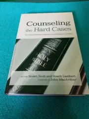 COUNSELING HARD CASES TRUE STORIES ILLUSTRATING Stuart Scott Heath MacArthur