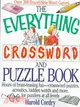 The Everything Crossword and Puzzle Book: Hours of Brain-Teasing Fun-Crossword Puzzles, Acrostics, Hidden Words and More, for Puzzlers at All Levels