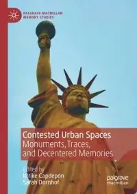 在飛比找博客來優惠-Contested Urban Spaces: Monume