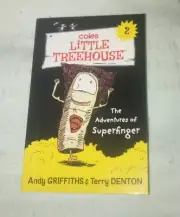 Coles Little Treehouse #2 The Adventures Of Superfinger