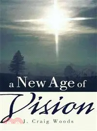 在飛比找三民網路書店優惠-A New Age of Vision