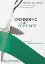 Unbinding Your Church; Pastor's and Leaders' - 0827238061, Reese, paperback, new