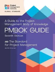 A Guide To The Project Management Body Of Knowledge Pmbok Guide And The Standard by Project Management Institute Paperback Book