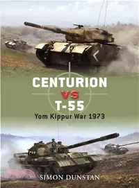 在飛比找三民網路書店優惠-Centurion VS T-55 ─ Yom Kippur