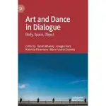 ART AND DANCE IN DIALOGUE: BODY, SPACE, OBJECT