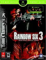 Tom Clancy's Rainbow Six 3: Prima's Official Xbox Strategy Guide