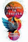 Nathan Tavares Welcome to Forever (Paperback)