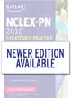 NCLEX-PN 2016 Strategies, Practice & Review ─ With Practice Test