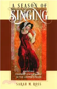在飛比找三民網路書店優惠-A Season of Singing ─ Creating
