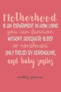 在飛比找博客來優惠-Motherhood - Weekly Planner: N