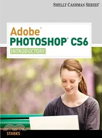 在飛比找三民網路書店優惠-Adobe Photoshop CS6―Introducto