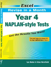 Excel Revise in a Month: NAPLAN-style Tests Year 4