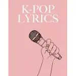 K-POP LYRICS: WORKBOOK FOR LEARNING KOREAN WITH K-POP