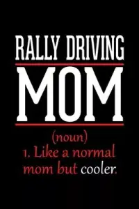 在飛比找博客來優惠-Rally Driving Mom Notebook: Gr