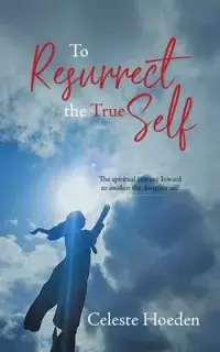 在飛比找博客來優惠-To Resurrect the True Self: Th