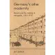 Germany’s Other Modernity: Munich and the Making of Metropolis, 1895-1930