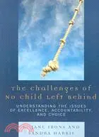 在飛比找三民網路書店優惠-The Challenges of No Child Lef