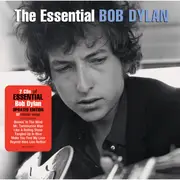 Essential Bob Dylan, The (2014 Updated Edition) (Reissue)