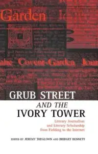 在飛比找博客來優惠-Grub Street and the Ivory Towe