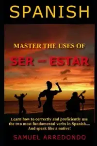 在飛比找博客來優惠-Master The Uses of Ser & Estar