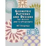 GEOMETRIC PATTERNS AND DESIGNS FOR ARTISTS AND CRAFTSPEOPLE