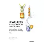 JEWELLERY ILLUSTRATION AND DESIGN: FROM TECHNICAL DRAWING TO PROFESSIONAL RENDERING