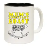 Mums Legendary Roast Mug Cup