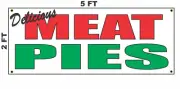 Delicious MEAT PIE Banner Sign for Food Truck Diner Restaurant Convenience Store