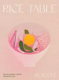 在飛比找博客來優惠-Rice Table: Korean Recipes and