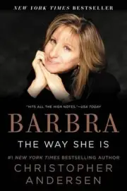 Barbra: The Way She Is by Christopher Andersen (English) Paperback Book