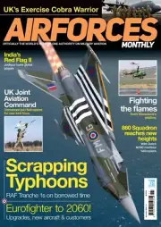 AIRFORCES MONTHLY MAGAZINE | #440 NOV 2024 | SCRAPPING TYPHOONS