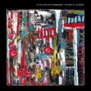 Ben Gibbard Former Lives CD