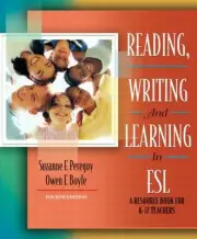 READING, WRITING AND LEARNING IN ESL: A RESOURCE BOOK FOR By Suzanne F. Peregoy