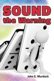 Sound the Warning by John E. Murdock (English) Paperback Book