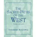 SACRED PATHS OF THE WEST