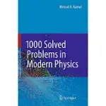 1000 SOLVED PROBLEMS IN MODERN PHYSICS