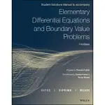ELEMENTARY DIFFERENTIAL EQUATIONS AND BOUNDARY VALUE PROBLEMS, 11E STUDENT SOLUTIONS MANUAL