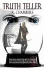 Truth Teller by Chambers, K. -Paperback