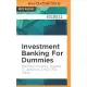 Investment Banking for Dummies