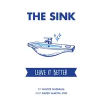 在飛比找誠品線上優惠-The Sink: Leave It Better