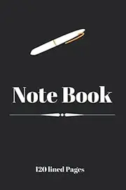 Note Book: Universal Note Book. 120 Lined Pages.