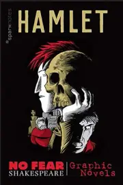 HAMLET (NO FEAR SHAKESPEARE GRAPHIC NOVELS) (VOLUME 1) (NO By Sparknotes & Neil