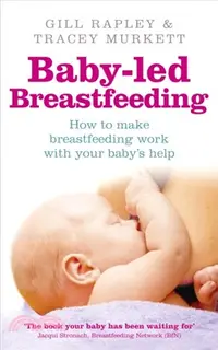 在飛比找三民網路書店優惠-Baby-led Breastfeeding：How to 