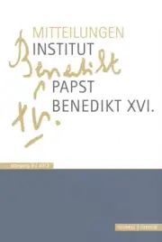 Mitteilungen Institut-Papst-Benedikt XVI.: Band 6 by Franz-Xaver Heibl (German)