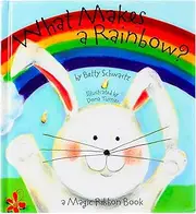 What Makes a Rainbow. Magic Ribbon Book