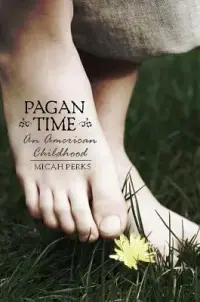 在飛比找博客來優惠-Pagan Time: An American Childh