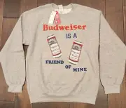 NEW Junk Food Budweiser Is a Friend Of Mine Sweatshirt Men's Small MSRP $69.00