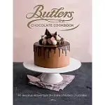 BUTLERS CHOCOLATE COOKBOOK: 60 DELICIOUS RECIPES FROM THE HOME OF BUTLERS CHOCOLATES