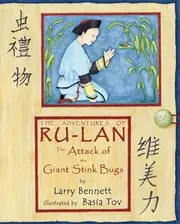 The Attack of the Giant Stink Bugs: The Adventures of Ru-lan